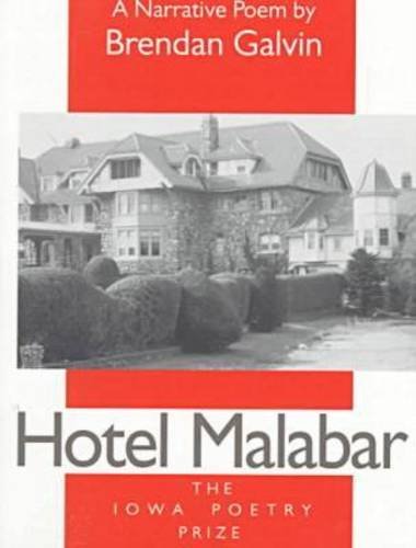 9780877455974: Hotel Malabar (Iowa Poetry Prize Series)