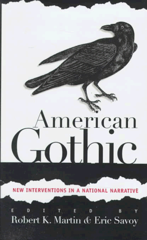 9780877456223: American Gothic: New Interventions in a National Narrative