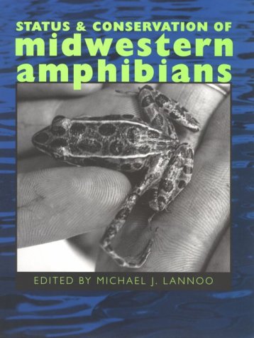 9780877456322: Status and Conservation of Midwestern Amphibians