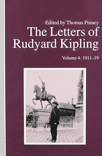 Imagen de archivo de The Letters of Rudyard Kipling, Volume 4 Vol. 4 : 1911-1919 a la venta por Better World Books