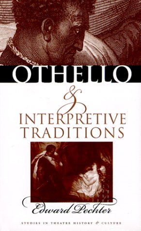 9780877456858: Othello and Interpretive Traditions