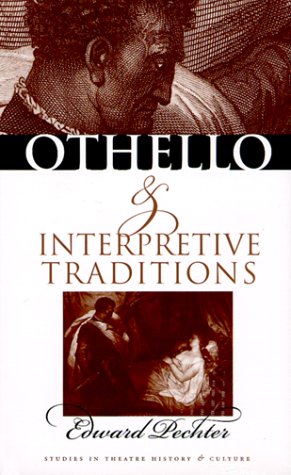 Stock image for Othello & Interpretive Traditions for sale by ThriftBooks-Atlanta