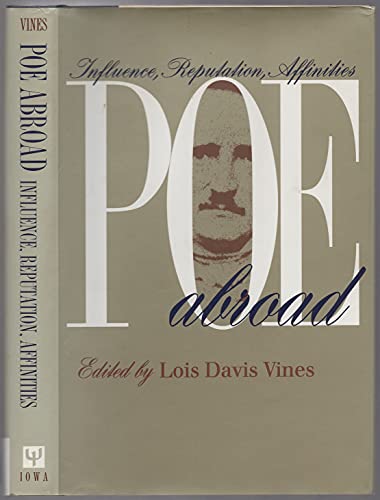 9780877456971: Poe Abroad: Influences, Reputations, Affinities