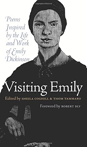 Beispielbild fr Visiting Emily : Poems Inspired by the Life & Work of Emily Dickinson zum Verkauf von Books Do Furnish A Room