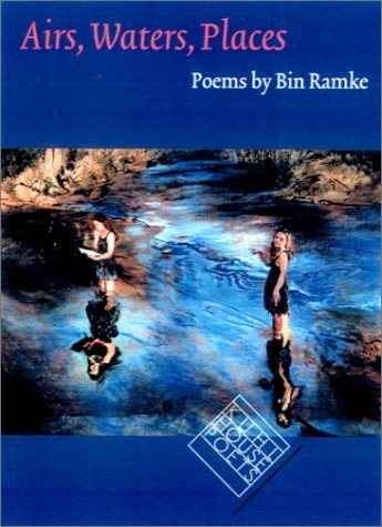 Stock image for Airs, Waters, Places: Poems for sale by Murphy-Brookfield Books