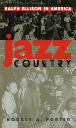 Stock image for Jazz Country : Ralph Ellison in America for sale by Better World Books