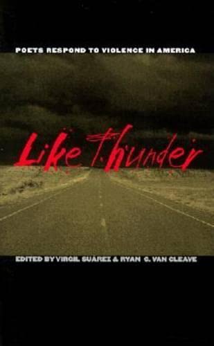 9780877457923: Like Thunder: Poets Respond to Violence in America
