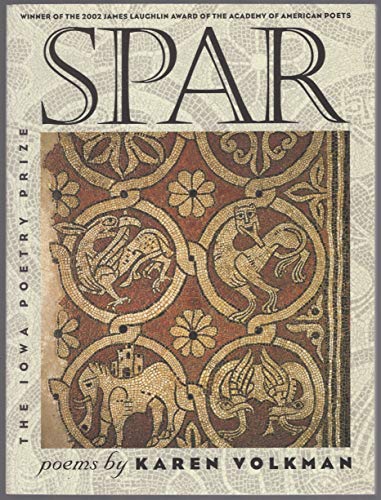 9780877458074: Spar: Poems (Iowa Poetry Prize)