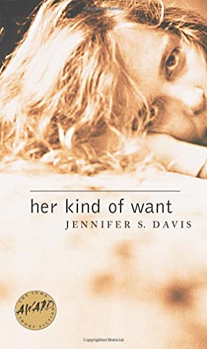 9780877458180: Her Kind of Want (Iowa Short Fiction Award)