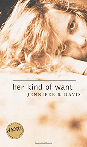 Stock image for Her Kind of Want (Iowa Short Fiction Award)