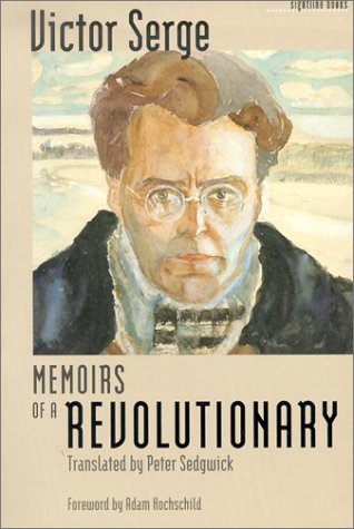 9780877458272: Memoirs of a Revolutionary (Sightline Books)