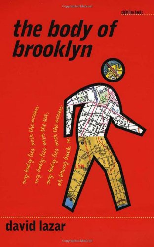 Beispielbild fr The Body of Brooklyn zum Verkauf von Better World Books