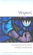 9780877458555: Vespers: Contemporary American Poems of Religion and Spirituality