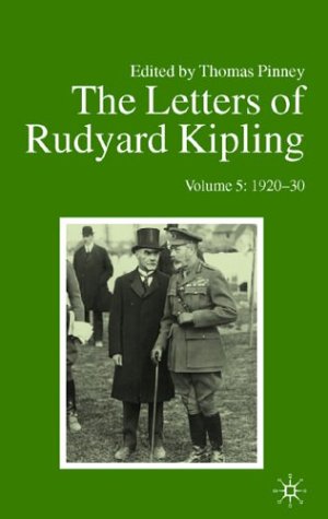 9780877458982: LETTERS RUDYARD KIPLING VOL 5 1920-30: Volume 5: 05 (Letters of Rudyard Kipling)