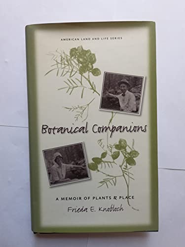 Beispielbild fr Botanical Companions: A Memoir of Plants and Place zum Verkauf von ThriftBooks-Atlanta