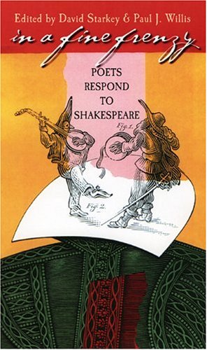 Stock image for In A Fine Frenzy: Poets Respond To Shakespeare for sale by Revaluation Books