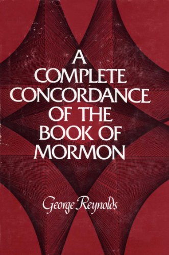 A Complete Concordance of the Book of Mormon