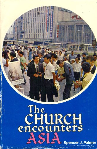 Beispielbild fr The church encounters Asia, zum Verkauf von The Book Garden