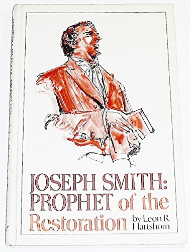 Imagen de archivo de Joseph Smith: Prophet of the Restoration a la venta por ThriftBooks-Dallas