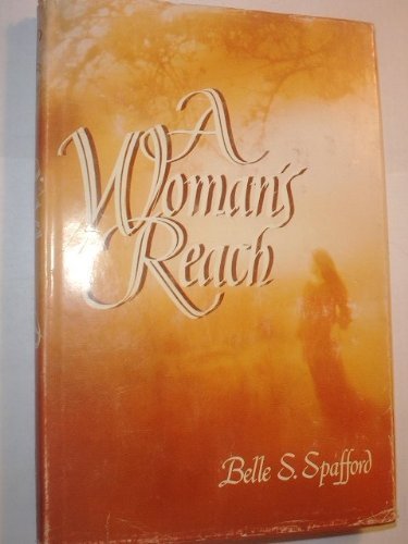 Stock image for A Woman's Reach for sale by Books of the Smoky Mountains