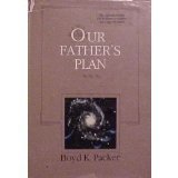 Stock image for Our Father's Plan for sale by ThriftBooks-Dallas