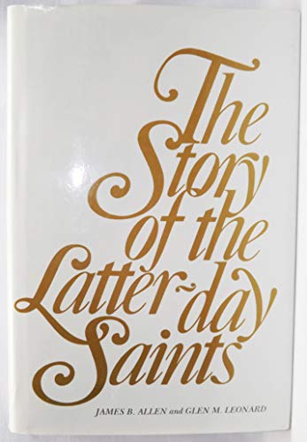 Beispielbild fr The Story of the Latter-Day Saints zum Verkauf von Better World Books