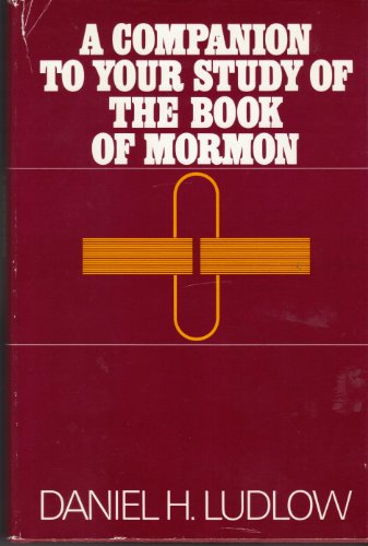 Imagen de archivo de Companion to Your Study of the Book of Mormon a la venta por Books of the Smoky Mountains