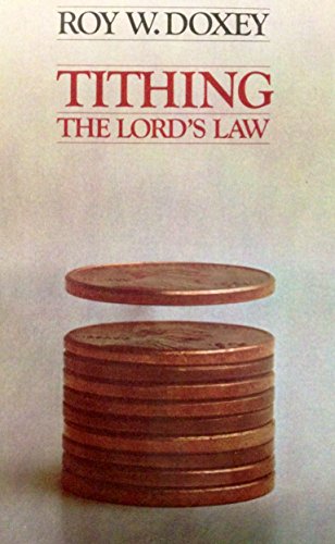 Imagen de archivo de Tithing : The Lord's Law a la venta por Better World Books: West