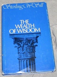 9780877476481: The Wealth of Wisdom