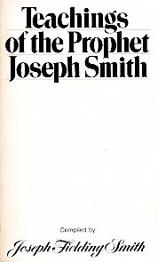 Teachings of the Prophet Joseph Smith (9780877476658) by Smith, Joseph F
