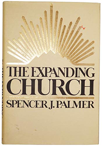 Beispielbild fr The Expanding Church zum Verkauf von -OnTimeBooks-