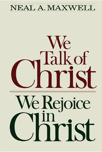Beispielbild fr We talk of Christ, we rejoice in Christ zum Verkauf von Jenson Books Inc