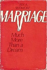 Beispielbild fr Marriage: Much more than a dream zum Verkauf von SecondSale