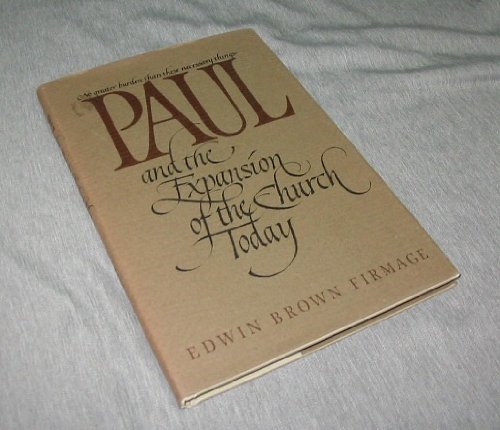 Stock image for Paul and the Expansion of the Church Today for sale by Wonder Book