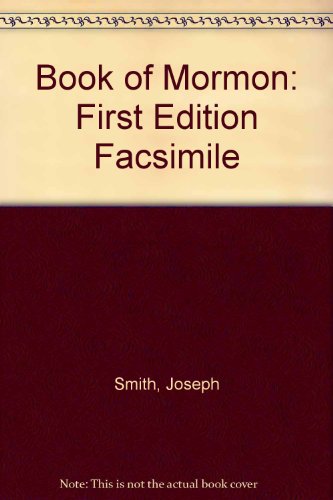 9780877478089: Book of Mormon: First Edition Facsimile