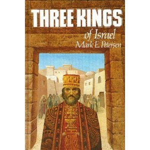 Stock image for Three Kings of Israel for sale by Gulf Coast Books