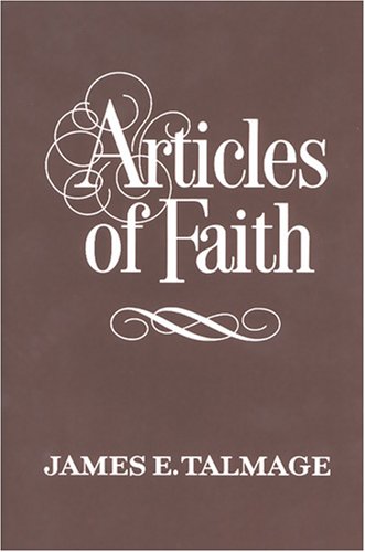 Imagen de archivo de Articles of Faith (Classics in Mormon literature) a la venta por SecondSale