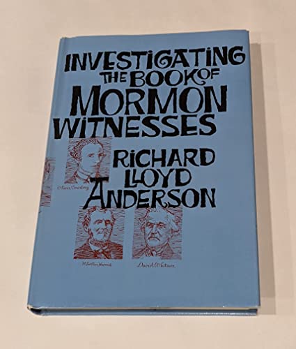 Investigating the Book of Mormon Witnesses