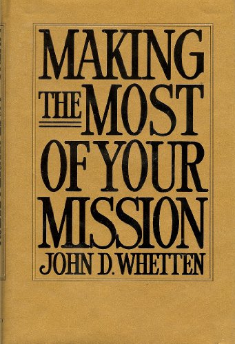Stock image for Making the most of your mission for sale by -OnTimeBooks-