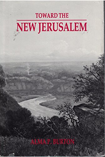 Beispielbild fr Toward the New Jerusalem zum Verkauf von -OnTimeBooks-