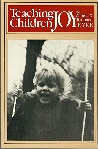 Stock image for Teaching Children Joy for sale by Better World Books: West