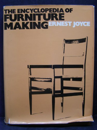 Imagen de archivo de Encyclopedia of furniture making a la venta por HPB-Ruby
