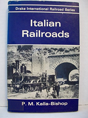 Beispielbild fr Italian Railroads (Drake International Railroad Series) zum Verkauf von Fahrenheit's Books