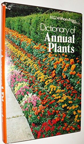 9780877492283: Dictionary Of Annual Plants