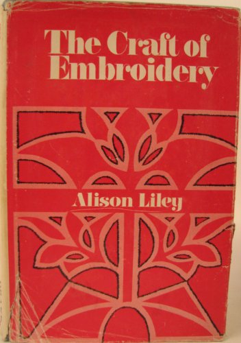9780877492603: The Craft of Embroidery: A Practical Study