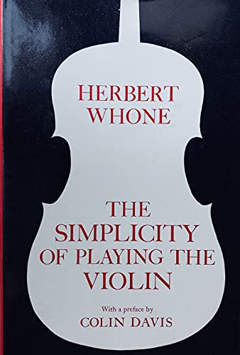 Stock image for The simplicity of playing the violin for sale by ThriftBooks-Atlanta