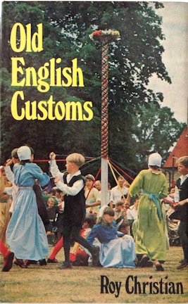 9780877493761: OLD ENGLISH CUSTOMS