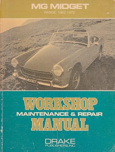 9780877494133: MG Midget Range: 1962-1972 Workshop Maintenance & Repair Manual