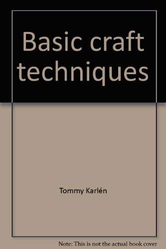 Basic Craft Techniques