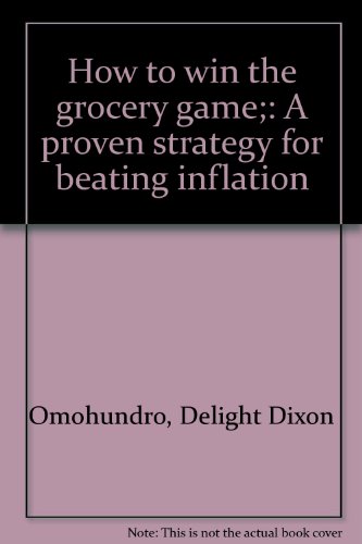 9780877494256: Title: How to win the grocery game A proven strategy for